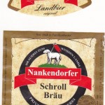 Brauerei Schroll/Nankendorf: Landbier Original (Nr. 158)